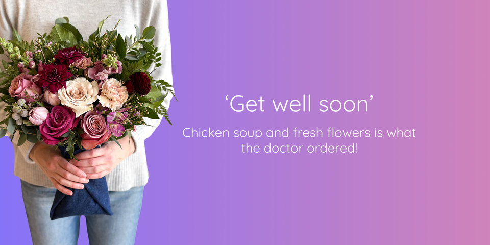 'Get well soon' flowers